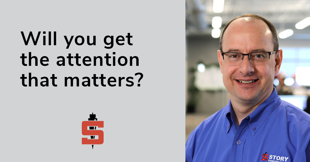 Will you get the attention that matters?