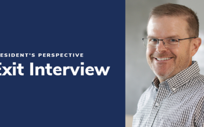 President’s Perspective: Exit Interview