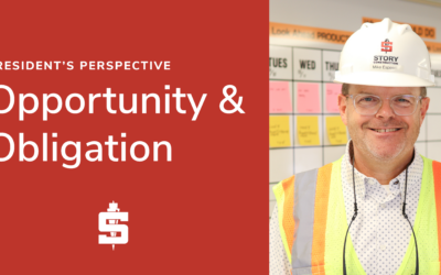 President’s Perspective: Opportunity & Obligation